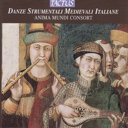 Image du média "DANZE STRUMENTALI MEDIEVALI ITALIANE"