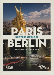 Image du média "PARIS-BERLIN, DESTINS CROISÉS de Frédéric WILNER"