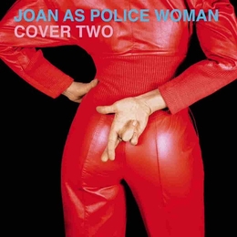 Image du média "COVER TWO de JOAN AS POLICE WOMAN"