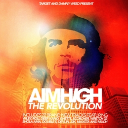 Image du média "AIM HIGH-THE REVOLUTION (TARGET & DANNY WEED PRESENT)"