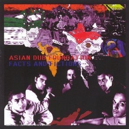 Image du média "FACTS & FICTION de ASIAN DUB FOUNDATION"