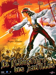 Image du média "LA FLIBUSTIÈRE DES ANTILLES de Jacques TOURNEUR"