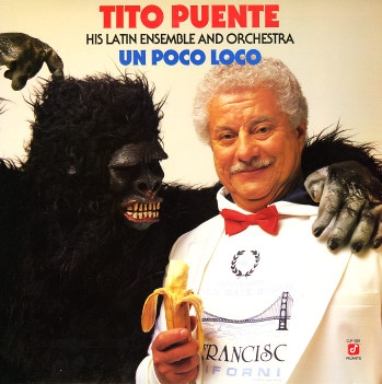 Couverture UN POCO LOCO de Tito PUENTE