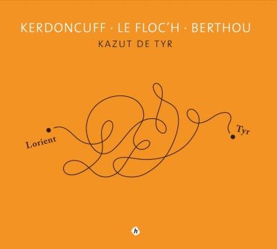 Couverture KAZUT DE TYR de KERDONCUFF - LE FLOC'H - BERTHOU