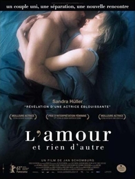 Image du média "L'AMOUR ET RIEN D'AUTRE de Jan SCHOMBURG"