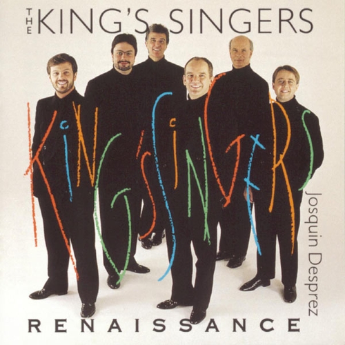 Couverture CHANSONS DESPREZ KING S SINGERS de JOSQUIN DES PRES