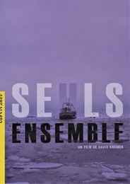 Image du média "SEULS, ENSEMBLE de David KREMER"