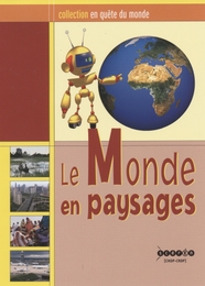 Image du média "LE MONDE EN PAYSAGES de Agnès ZERWETZ"