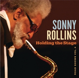 Image du média "HOLDING THE STAGE de Sonny ROLLINS"