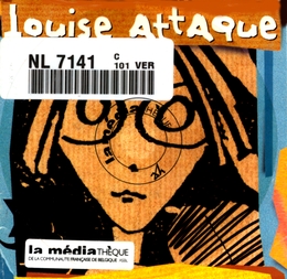 Image du média "LOUISE ATTAQUE de LOUISE ATTAQUE"