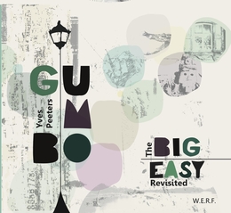 Image du média "THE BIG EASY REVISITED de Yves PEETERS GUMBO"