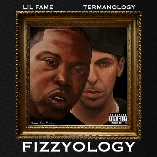 Couverture FIZZYOLOGY de LIL FAME & TERMANOLOGY