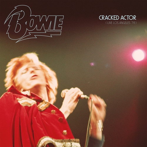 Couverture CRACKED ACTOR (LIVE LOS ANGELES '74) de David BOWIE