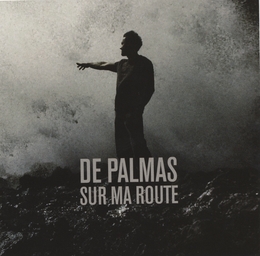 Image du média "SUR MA ROUTE (ÉDITION LIMITÉE) de DE PALMAS"