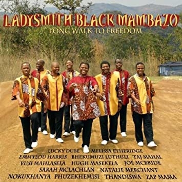 Couverture LONG WALK TO FREEDOM de LADYSMITH BLACK MAMBAZO