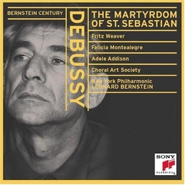 Image du média "BERNSTEIN CENTURY: DEBUSSY: LE MARTYRE DE SAINT-SEBASTIEN"