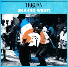 Image du média "SKA-ING WEST! de SKA/ROCKSTEADY/DANCE HALL"