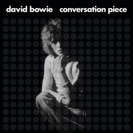 Image du média "CONVERSATION PIECE de David BOWIE"