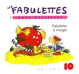 Image du média "LES FABULETTES, VOL.5 & 10 : FABULETTES À MANGER de Anne SYLVESTRE"