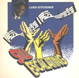 Image du média "STILL ESCALATING de LORD KITCHENER"