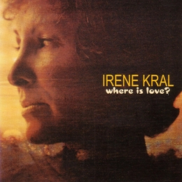 Image du média "WHERE IS LOVE? de Irene KRAL"