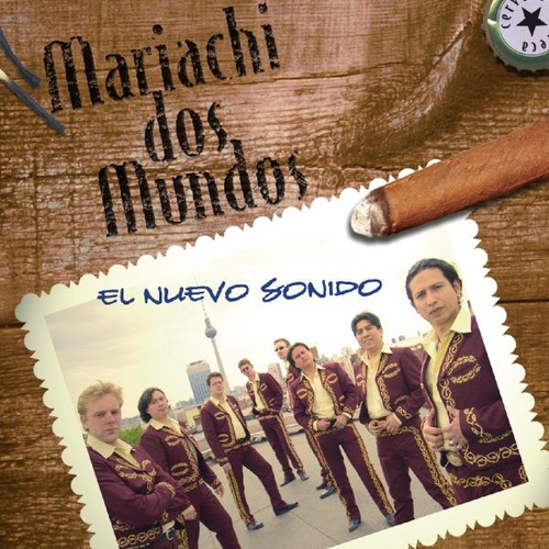 Couverture EL NUEVO SONIDO de MARIACHI DOS MUNDOS