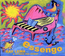 Image du média "ESSENGO (AU FIL DE L'AIR VOL.12) de Ray LEMA & LE DOCK DES MÔMES"