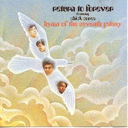 Image du média "HYMN OF THE SEVENTH GALAXY de Chick COREA & RETURN TO FOREVER"