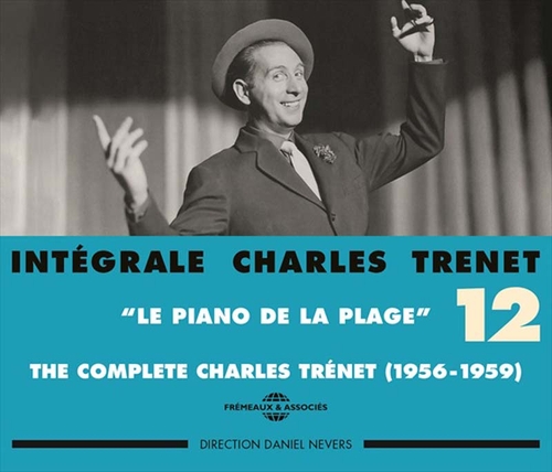 Couverture INTÉGRALE 12 - THE COMPLETE CHARLES TRENET 1956-1959 de Charles TRENET