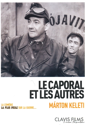 Couverture LE CAPORAL ET LES AUTRES de Márton KELETI