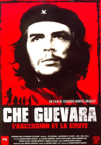 Couverture CHE GUEVARA : L'ASCENSION ET LA CHUTE