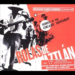 Image du média "ROLAS DE AZTLAN: SONGS OF THE CHICANO MOVEMENT"