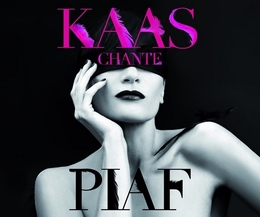 Image du média "KAAS CHANTE PIAF de Patricia KAAS"