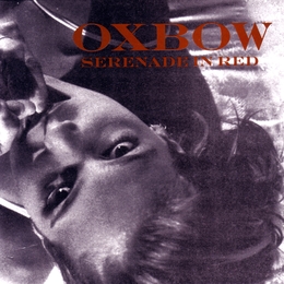 Image du média "SERENADE IN RED de OXBOW"