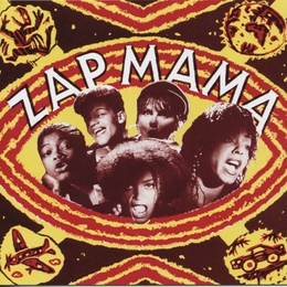 Image du média "ZAP MAMA de ZAP MAMA"