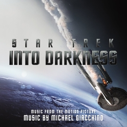 Image du média "STAR TREK INTO DARKNESS de Michael GIACCHINO"