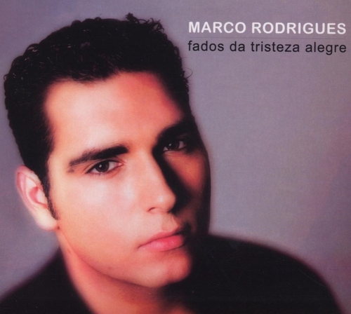 Couverture FADOS DA TRISTEZA ALEGRE de Marco RODRIGUES