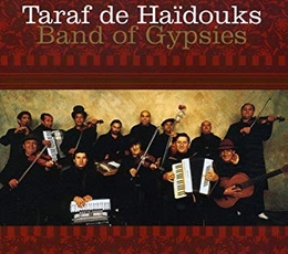 Image du média "BAND OF GYPSIES de TARAF DE HAÏDOUKS"