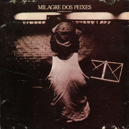 Image du média "MILAGRE DOS PEIXES de Milton NASCIMENTO"