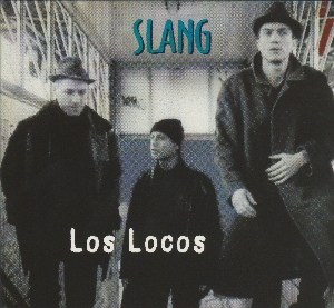 Couverture LOS LOCOS de SLANG