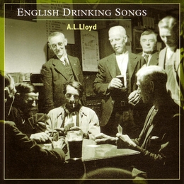 Image du média "ENGLISH DRINKING SONGS de A.L. LLOYD"