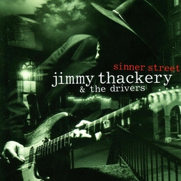 Image du média "SINNER STREET de Jimmy THACKERY & THE DRIVERS"