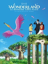 Image du média "WONDERLAND, LE ROYAUME SANS PLUIE de Keiichi HARA"