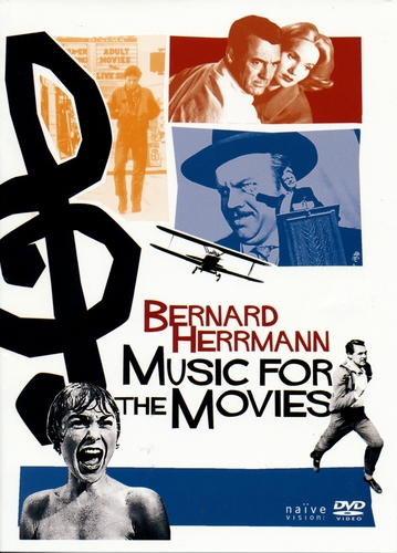 Couverture BERNARD HERRMANN - MUSIC FOR THE MOVIES