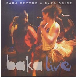 Image du média "BAKA LIVE de BAKA BEYOND & BAKA GBINÉ"