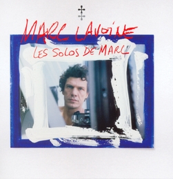 Image du média "LES SOLOS DE MARC de Marc LAVOINE"