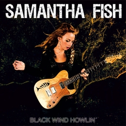 Image du média "BLACK WIND HOWLIN' de Samantha FISH"