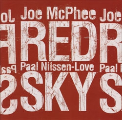 Image du média "RED SKY de Joe MCPHEE & PAAL NILSSEN-LOVE"