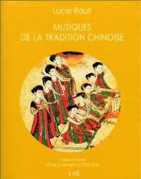 Image du média "MUSIQUES DE LA TRADITION CHINOISE de Lucie RAULT"