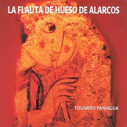 Image du média "FLAUTA DE HUESO DE ALARCOS de Eduardo PANIAGUA"